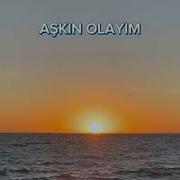 Aşkın Olayım Versiyon V10