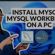 How To Install MySQL MySQL Workbench On A PC