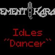 Idles DANCER Basement Karaoke Instrumental With Lyrics Ft LCD Soundsystem