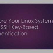 Secure Your Linux System With SSH Key Based Authentication Step By Step Guide