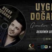 UYGAR DOĞANAY Derdimin Dermanı 2022