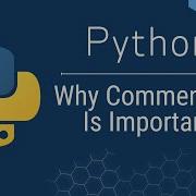 Python For Beginners Commenting Code And Taking Good Notes