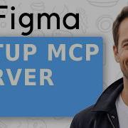 How To Setup The Desktop Figma MCP Server In Your Code Editors