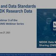 Data Management Sharing DMS Webinar 3 Metadata And Data Standards For NIDDK Research Data