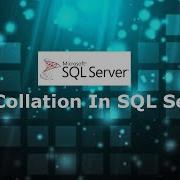 25 Collation In SQL Server 2019