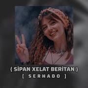 Sipan Xelat BERİTAN Serhado LO DILO Kurdish MİX Sayit Official
