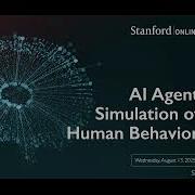 Stanford Global Alumni Webinar August 2025 AI Agent Simulation Of Human Behavior