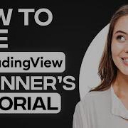 TradingView Tutorial For Beginners 2026 Complete Guide For Beginners