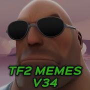 TF2 MEMES V34