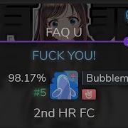 8 35 Live Bubbleman Kizuna AI FUCK YOU FAQ U HR 98 17 5 624pp FC Osu