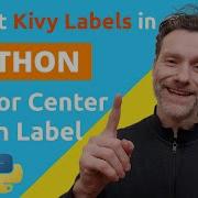 Python Kivy Tutorial Align Or Center Text In A Label Tutorial Part 2