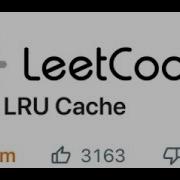 Leetcode 146 LRU Cache Implementation In Python