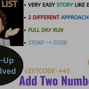 Add Two Numbers II Follow Up Qn Also 2 Approaches AMAZON MICROSOFT Leetcode 445