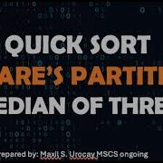 Quick Sort Using Hoare S Partition MEDIAN OF THREE