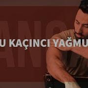 Sancak Bu Kaçıncı Yağmur