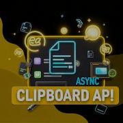 The New Clipboard API How Navigator Clipboard Transforms Copy Paste