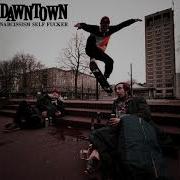 Dawntown Narcissism Self Fucker 2020 Full EP