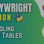 Драматургия с использованием Python и Pytest Работа с веб таблицами Занятие 8