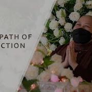 The Path Of Perfection Sayalay Dipankara