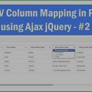 CSV Column Mapping In PHP Using Ajax JQuery 2