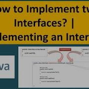 How To Implement Two Interfaces Implementing An Interface Java Tutorial