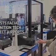 TSA Tests Facial Recognition Tech At Select Airports
