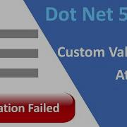 ASP NET Core Blazor How To Create Custom Validation Attribute