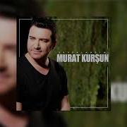 Murat Kurşun Sevdalandım