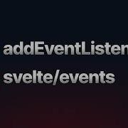 Avoid These Mistakes With Svelte Events
