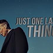 Multifandom Just One Last Thing TYS