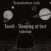 Touch Sleeping At Last Letra Español Ingles Translation Lab