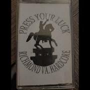 Press Your Luck Demo 1999 Richmond VA