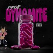 Prof Dynamite But DayumDahlia Is Here