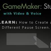 Game Maker Studio How To Create A Different Pause Screen