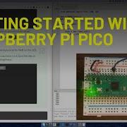 Getting Started With Raspberry Pi Pico MicroPython