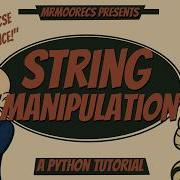 String Manipulation Python Tutorial Full Explanation