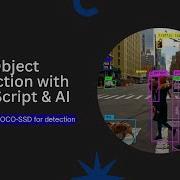 Real Time Object Detection With JavaScript AI COCO SSD Tutorial