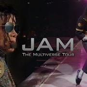 Майкл Джексон Jam LIVE MIX тур The Multiverse 4K