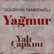 Yağmur Yalı Çapkını Original Soundtrack Vol 1 Güldiyar Tanrıdağlı