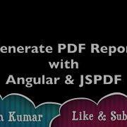 How To Generate PDF With Angular And JSPDF