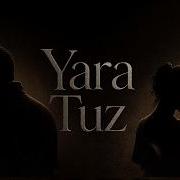 Murat Boz Yara Tuz Lyrics
