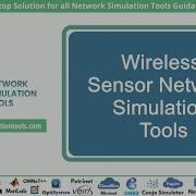 Wireless Sensor Network Simulation Tools Wireless Sensor Network Simulation Tools Projects
