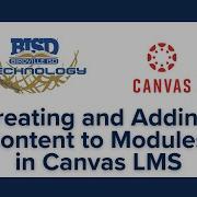 Creating And Adding Content To Modules In Canvas LMS