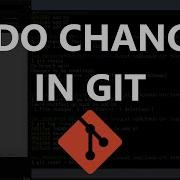 Undo Revert And Reset Changes In Git