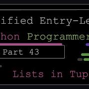 Certified Entry Level Python Programmer Part 43 Lists In Tuples
