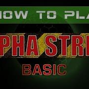How To Play Alpha Strike Basic Rules