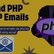 PHP Smtp Emails Send Mails Via Gmail SMTP In PHP