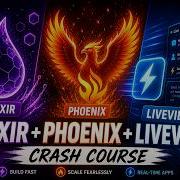 Phoenix LiveView Crash Course Build Real Time Apps With Elixir