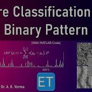 Texture Classification Using Local Binary Pattern LBP With Matlab Code