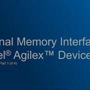 Introduction To Memory Interfaces In Intel Agilex Devices